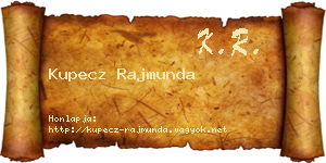 Kupecz Rajmunda névjegykártya